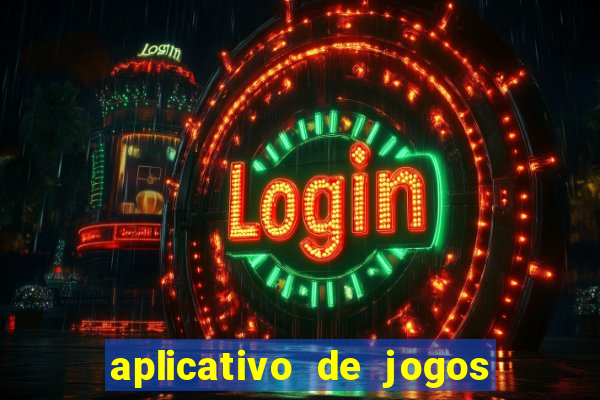 aplicativo de jogos que pagam de verdade